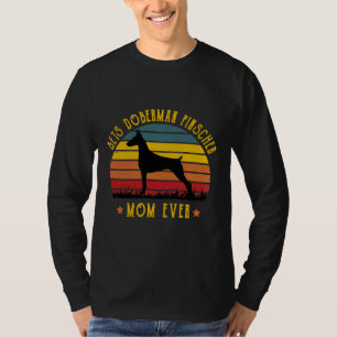 Best Doberman Pinscher Dad Ever Funny Mom Graphic  T-Shirt