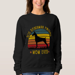 Best Doberman Pinscher Dad Ever Funny Mum Graphic  Sweatshirt