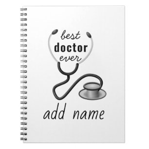 Best Doctor Ever Physician Doctor Gratitude quote Notebook