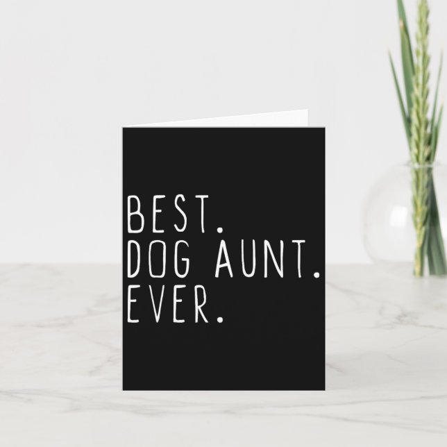 Best Dog Aunt Ever Cute Funny  Card (Front)