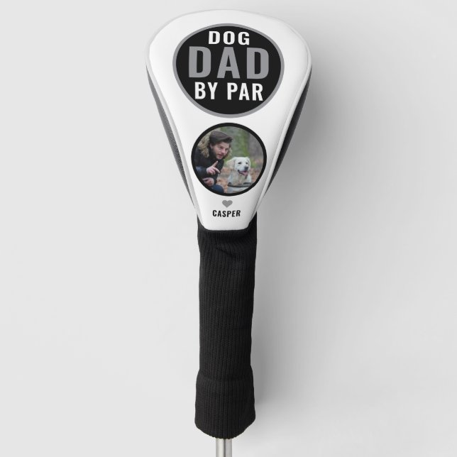  Best Dog Dad By Par Golf Gift Custom Name Photo Head Cover (Front)
