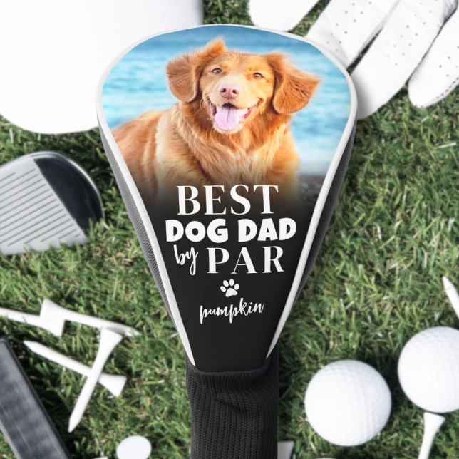 Best Dog Dad By Par Photo Golf Head Cover (Best Dog Dad By Par Photo Golf Head Cover)