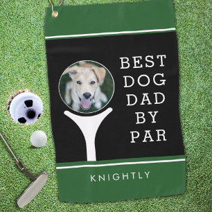 BEST DOG DAD BY PAR Photo Personalised Black Green Golf Towel