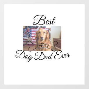Best dog Dad ever add pet name photo bone golden r