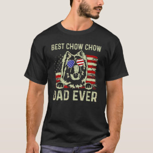 Best Dog Dad Ever American Flag Dad Joke Chow Chow T-Shirt