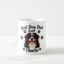 Best Dog Dad Ever Bernese Mountain Dog Father’s Da