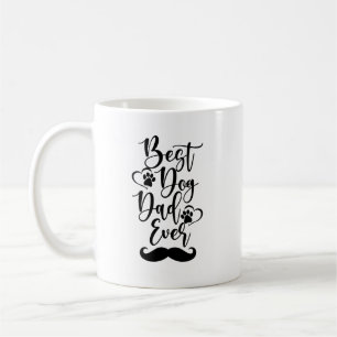 Best Dog Dad Ever Coffee Mug
