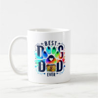 Best Dog Dad Ever Custom Dog Photo