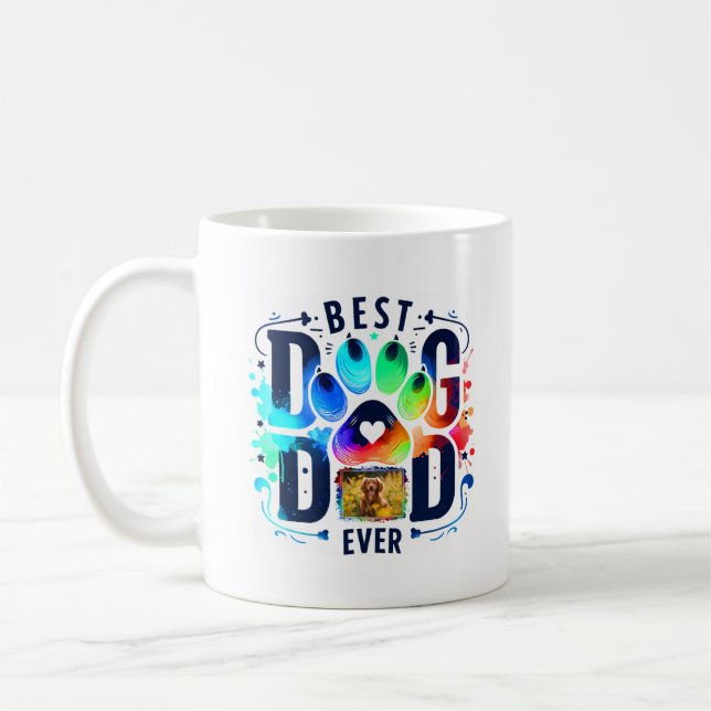 Best Dog Dad Ever Custom Dog Photo Coffee Mug (Left)