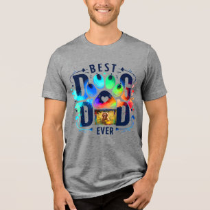 Best Dog Dad Ever Custom Dog Photo Tri-Blend Shirt
