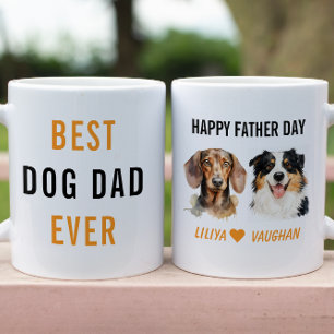 Best Dog Dad Ever Custom Funny Dog Coffee Mug