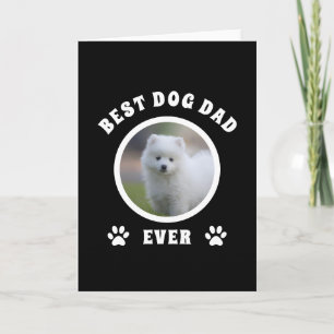 Best Dog Dad Ever Custom Photo Personalised Card