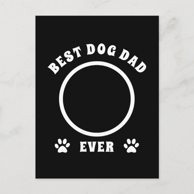 Best Dog Dad Ever Custom Photo Personalised Postcard (Front)