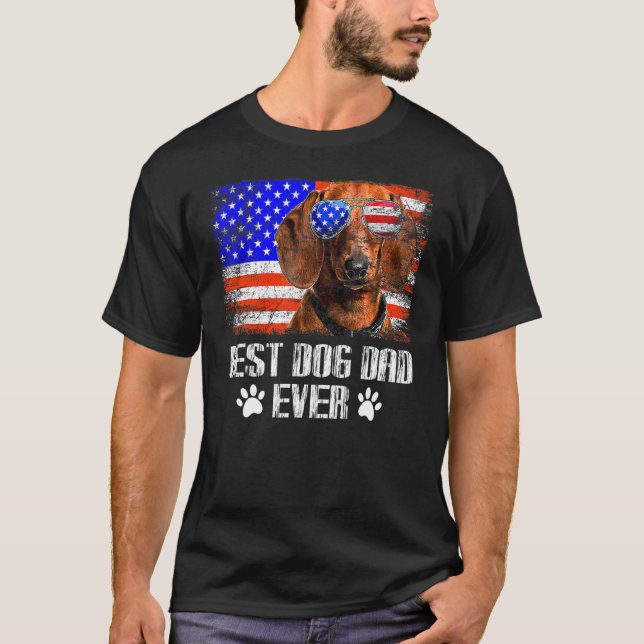 Best Dog Dad Ever  Dachshund T-Shirt (Front)