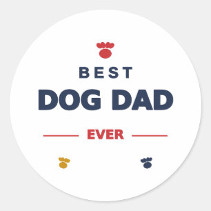 Best Dog Dad Ever – Dog Dad Gift With Paw Print Classic Round Sticker