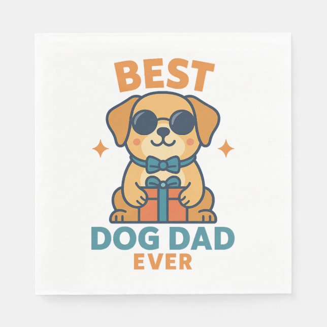 Best Dog Dad Ever – Funny Father's Day Dog Shirt Napkin (Front)