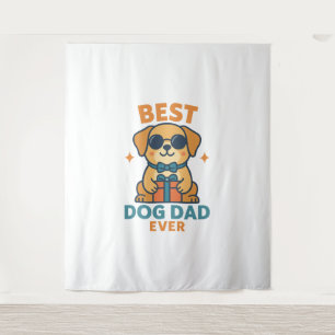 Best Dog Dad Ever – Funny Father's Day Dog Shirt Tapestry