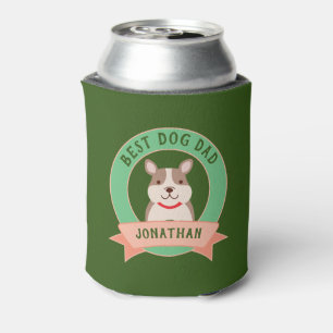 Best Dog Dad Ever Funny French Bulldog Puppy Dog Can Cooler