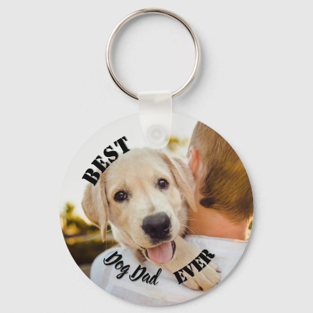 Best Dog Dad Ever Funny Pet Photo Key Ring (Front)