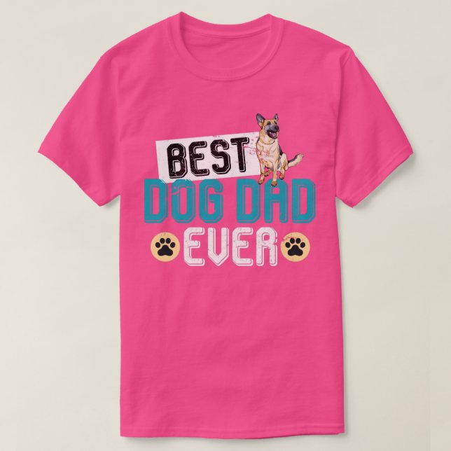 Best Dog Dad Ever German Shepherd T-Shirt (Design Front)