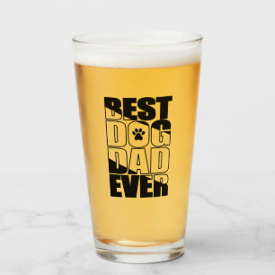 Best Dog Dad Ever Glass