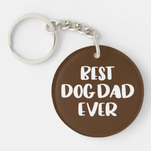 Best Dog Dad Ever Key Ring