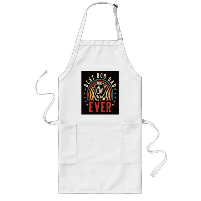 Best Dog Dad Ever Long Apron (Front)