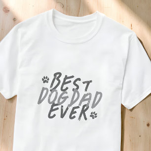 Best Dog Dad Ever Modern Black and Grey Grunge T-Shirt