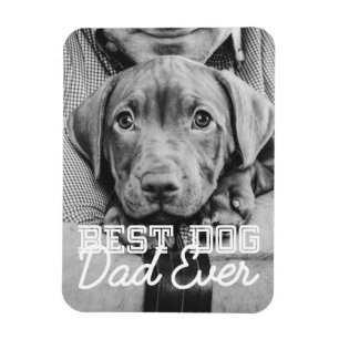 Best Dog Dad Ever Modern Custom Pet Photo Magnet