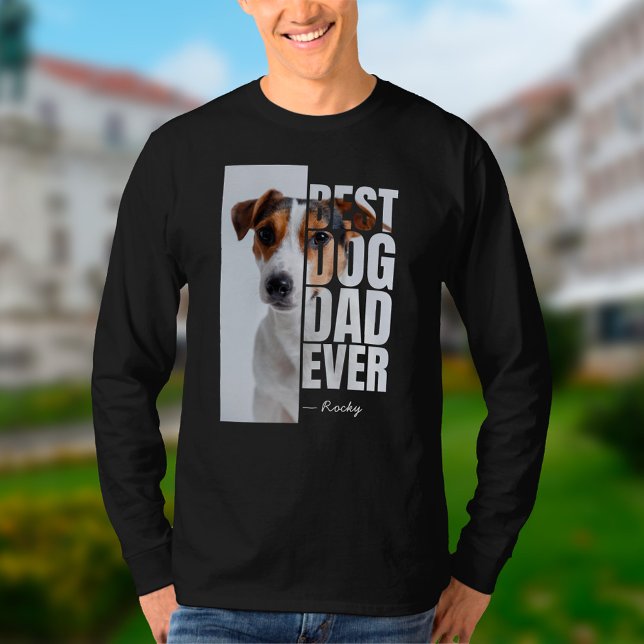 Best Dog Dad Ever Original Personalised Photo T-Shirt (Best Dog Dad Ever t-shirt)