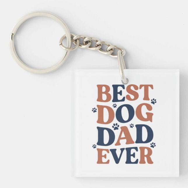 Best Dog Dad Ever Paw Print Typography Gift Key Ring (Front)