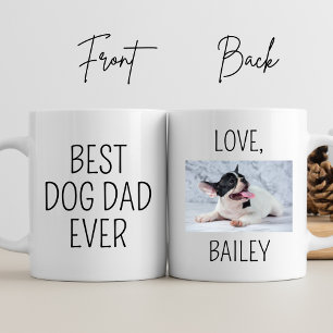 Best Dog Dad Ever Personalise Photo Daddy Birthday Coffee Mug