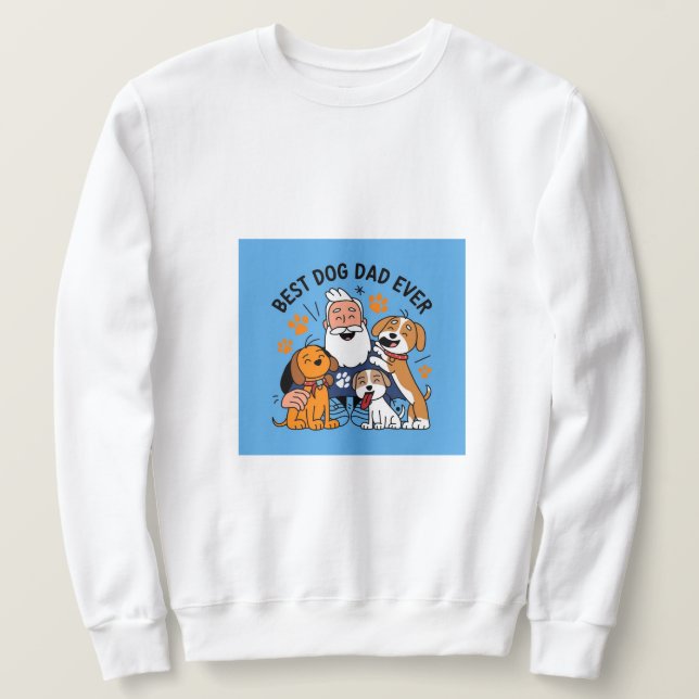 Best Dog Dad Ever Personalised Pet Photo T-Shirt Sweatshirt (Design Front)