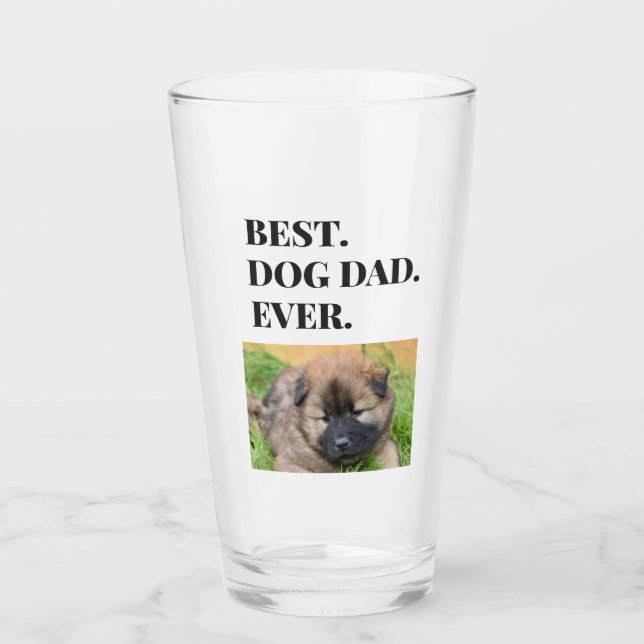 Best Dog Dad Ever Photo Father's Day Glass (Front)