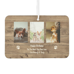 Best Dog Dad Ever Photo Happy Birthday Car Air Freshener