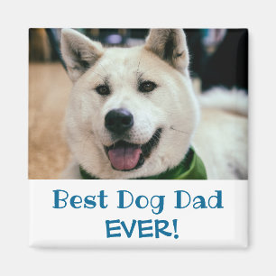Best Dog Dad Ever Photo Magnet
