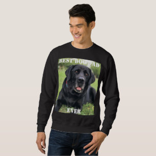 Best Dog Dad Ever Photo Puppy Gifts Fun Pet  Sweatshirt