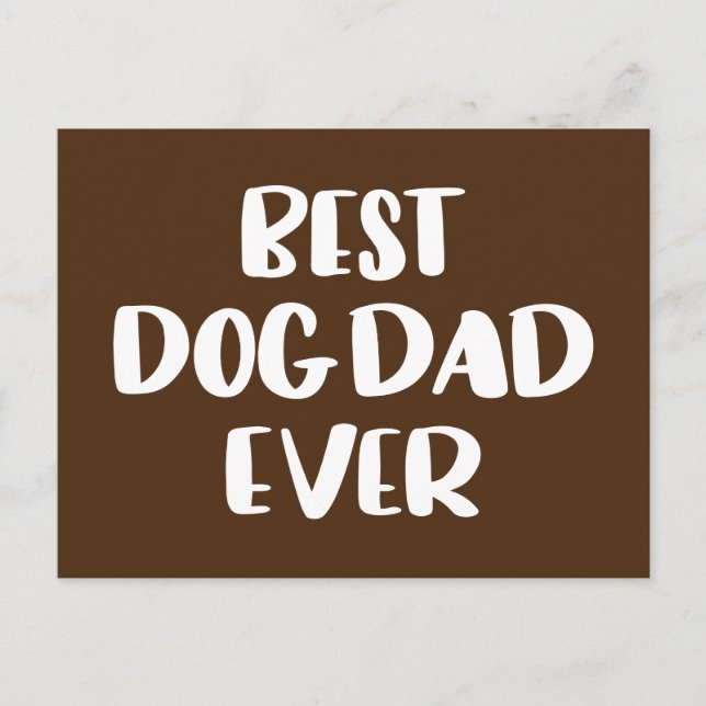 Best Dog Dad Ever Postcard (Front)