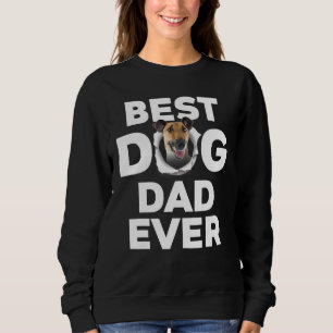 Best Dog Dad Ever Smooth Fox Terrier Sweatshirt