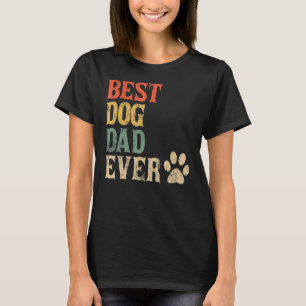 Best Dog Dad Ever Vintage Dog Daddy Retro Doggy T-Shirt