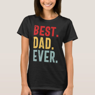 Best Dog Dad Ever Vintage Retro Dog Daddy  Fathers T-Shirt