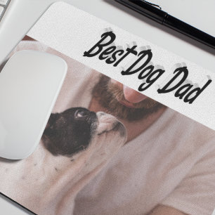 Best Dog Dad Photo Black  text  Mouse Pad