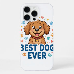 Best Dog Ever iPhone 16 Pro Max Case