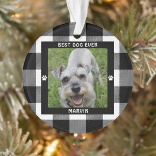 BEST DOG EVER Photo Black and White Buffalo Check Ornament