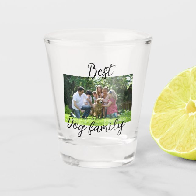 Best dog family mum dad pet animal friend holidayg shot glass (Front)