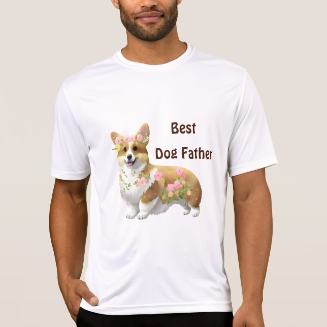 Best Dog Father Corgi for  a positive mood  T-Shirt (Front)