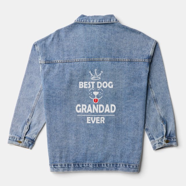Best Dog Grandad Ever Cute Funny  Denim Jacket (Back)