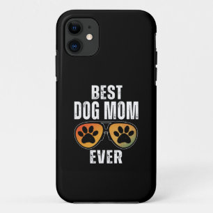 BEST DOG MOM EVER Case-Mate iPhone CASE