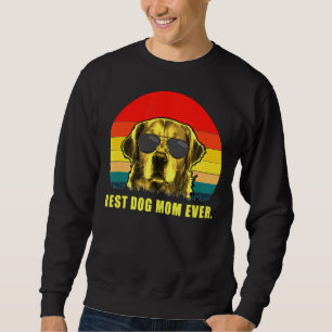 Best Dog Mom Ever Golden Retriever   Sweatshirt