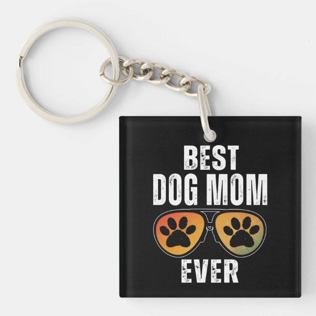 BEST DOG MOM EVER KEY RING (Front)